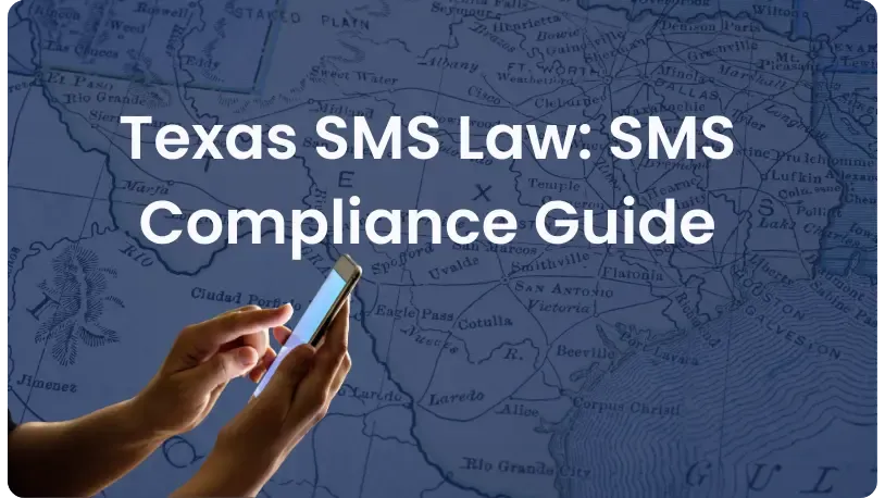 Texas-SMS-Law- Compliance Guide-Notifyre.webp